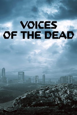 Watch Voices of the Dead online
