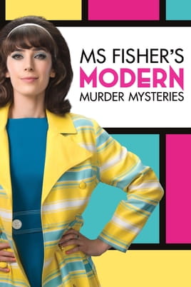 Watch Ms Fisher's Modern Murder Mysteries online