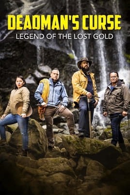 Watch Deadman's Curse: The Lost Spanish Gold online