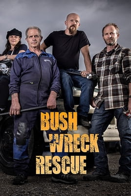 Watch Bush Wreck Rescue online