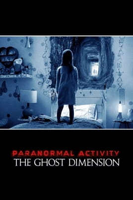 Watch Paranormal Activity: The Ghost Dimension online