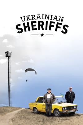 Watch Ukrainian Sheriffs online