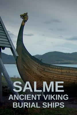 Watch Salme: Ancient Viking Burial Ships online