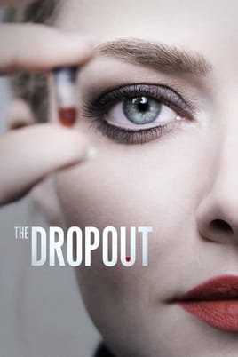 Watch The Dropout online