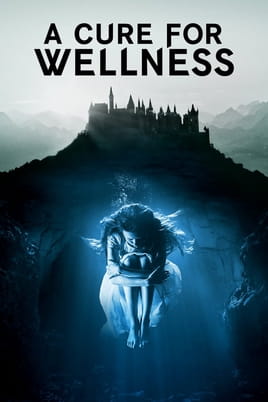Watch A Cure for Wellness online