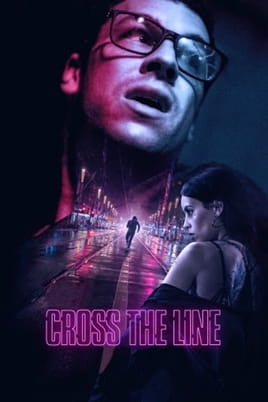 Watch Cross the Line online