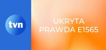 Ukryta prawda E1565