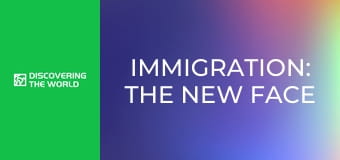 Immigration: The new Face of America