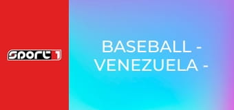 Baseball - Venezuela - Dominikai Köztársaság, World Baseball Classics, csoportmérkőzés, premier, élő, HD