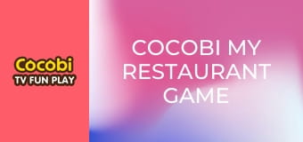 Cocobi My Restaurant Game Cocobi My Restaurant Game