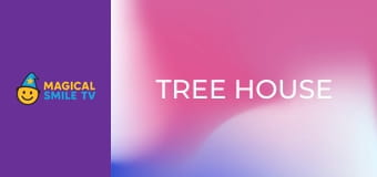 Tree House Tree House