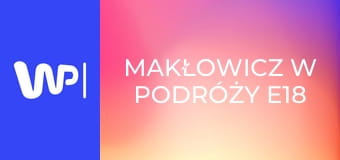 Makłowicz w podróży E18 - Hiszpania – Costa Tropical