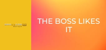 The Boss Likes It Rough