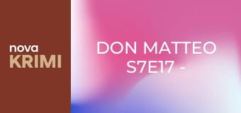 Don Matteo S7E17 - Špatná cesta