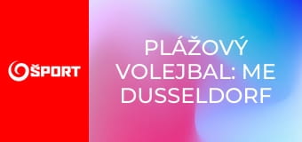 Plážový volejbal: ME Dusseldorf