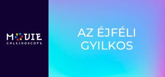 Az éjféli gyilkos