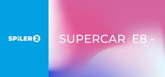 SuperCar  E8 - Episode 8