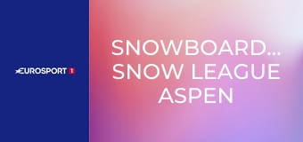 Snowboarding: Snow League Aspen