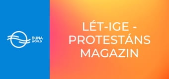 Lét-Ige - protestáns magazin