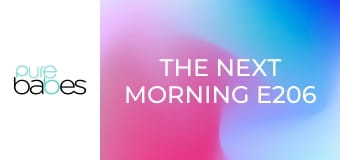 The Next Morning E206