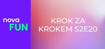 Krok za krokem S2E20 - Jak jednat s dámou