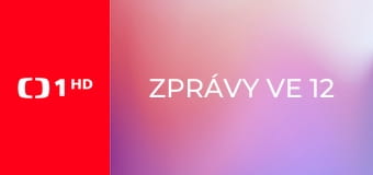 Zprávy ve 12