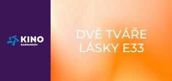 Dvě tváře lásky E33 - Odchod