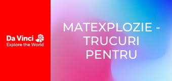 mateXplozie - Trucuri pentru ziua de naștere