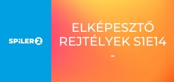 Elképesztő rejtélyek S1E14 - Rejtélyes kövek