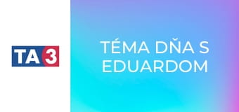 Téma dňa s Eduardom Chmelárom