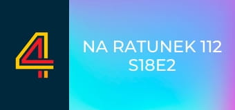 Na ratunek 112 S18E2 - Gdy Internet wychowuje dziecko