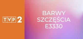 Barwy szczęścia E3330