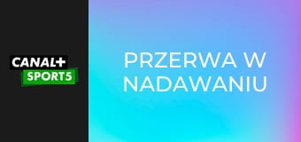 Przerwa w nadawaniu