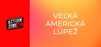Veľká americká lúpež