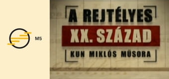 Rejtélyes XX. század