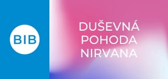 Duševná pohoda Nirvana