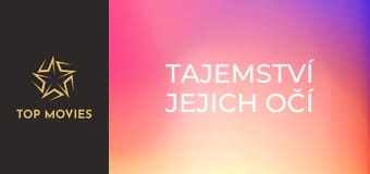 Tajemství jejich očí