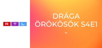 Drága örökösök S4E1 - Az esküvő után