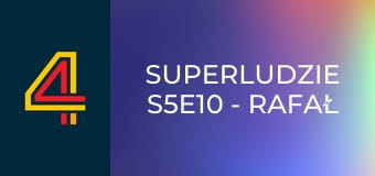 SuperLudzie S5E10 - Rafał Gręźlikowski, Sylwester Flis