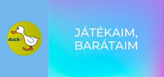 Játékaim, barátaim Játékaim, barátaim