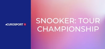 Snooker: Tour Championship