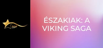 Északiak: A viking saga