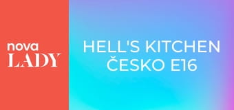 Hell's Kitchen Česko E16