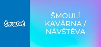 Šmoulí kavárna / Návštěva z vesmíru Šmoulí kavárna / Návštěva z vesmíru