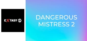 Dangerous Mistress 2
