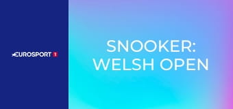 Snooker: Welsh Open