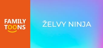 Želvy Ninja