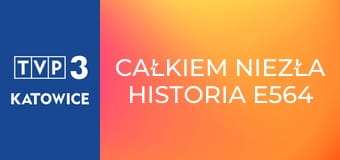 Całkiem niezła historia E564 - Listy z dalekiej krainy