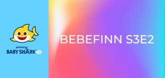 Bebefinn S3E2