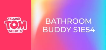 Bathroom Buddy S1E54